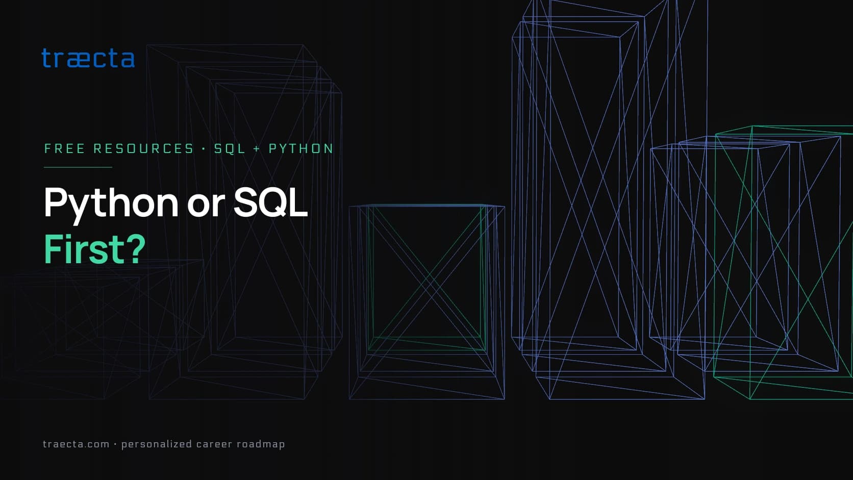 Python or SQL First? The Best Free Learning Order